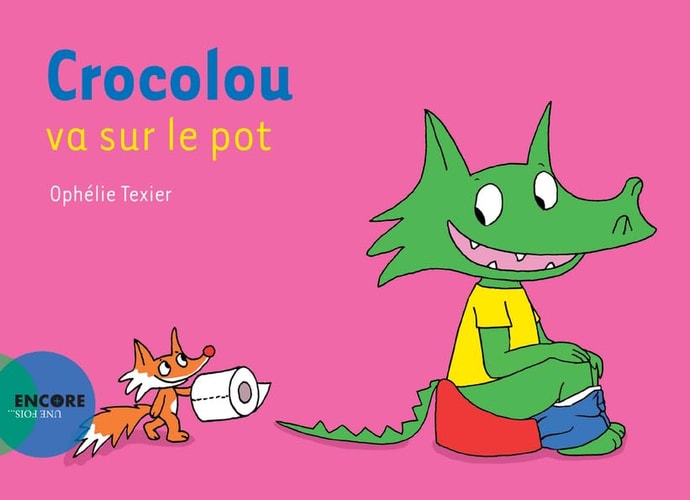 CROCOLOU VA SUR LE POT, de Ophélie Texier | portada del libro