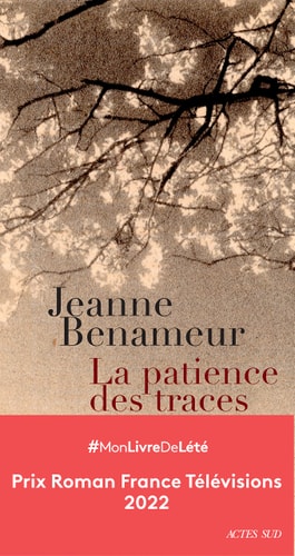 LA PATIENCE DES TRACES, de Jeanne Benameur | portada del libro