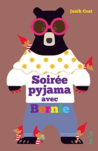 SOIREE PYJAMA AVEC BERNIE, de Janik Coat | portada del libro