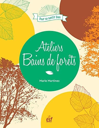 ATELIERS BAINS DE FORET, de MARTINEZ MARIE | portada del libro