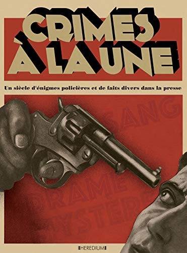 CRIMES A LA UNE, de Christian-Louis Eclimont | portada del libro