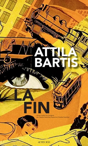 LA FIN, de Attila Bartis | portada del libro