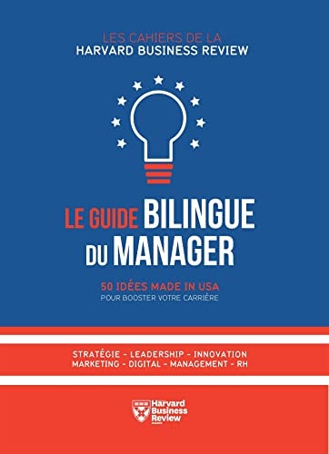 GUIDE BILINGUE DU MANAGER PERFORMANT LE, de Harvard Business Review | portada del libro