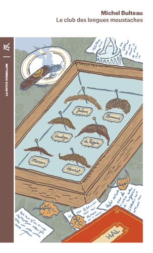 LE CLUB DES LONGUES MOUSTACHES, de Michel Bulteau | portada del libro