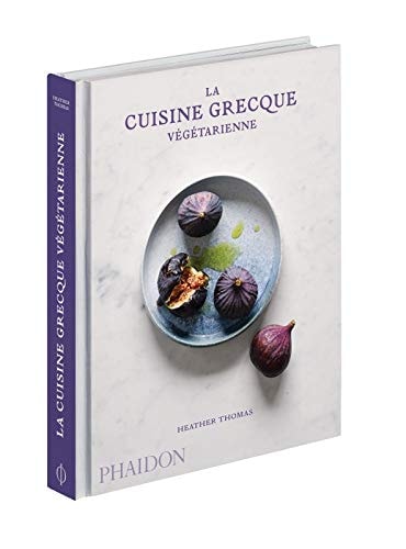 LA CUISINE GRECQUE VEGETARIENNE, de Heather Thomas | portada del libro