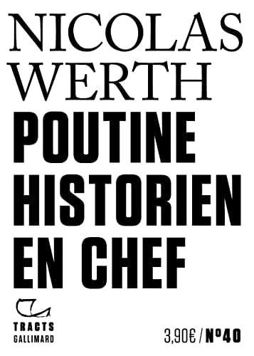 POUTINE HISTORIEN EN CHEF, de Nicolas Werth | portada del libro