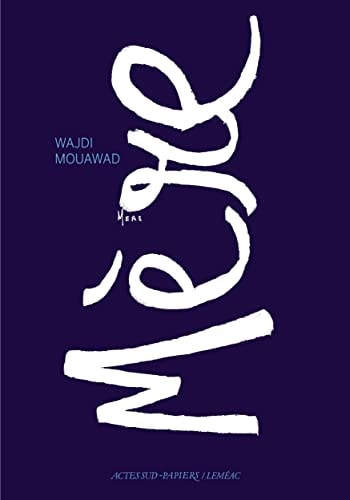 MERE, de Wajdi Mouawad | portada del libro