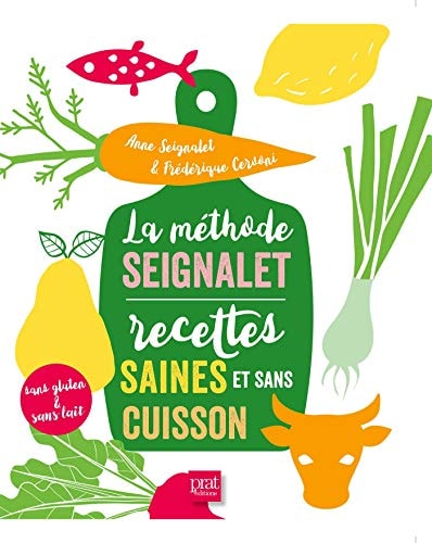 RECETTES SAINES ET SANS CUISSON, de Anne Seignalet | portada del libro
