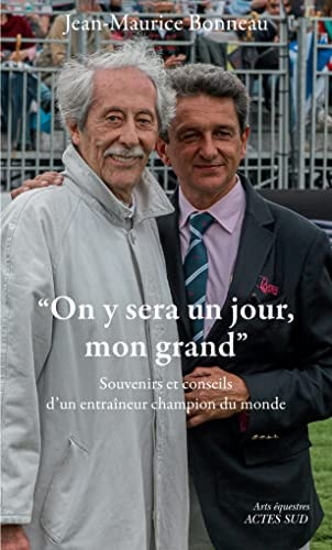 ON Y SERA UN JOUR MON GRAND, de Jean-Maurice Bonneau | portada del libro