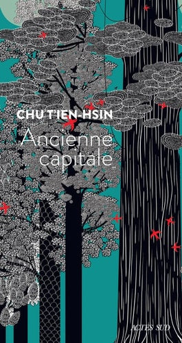 ANCIENNE CAPITALE, de T'ien-Hsin Chu | portada del libro
