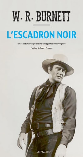 LESCADRON NOIR, de William Riley Burnett | portada del libro