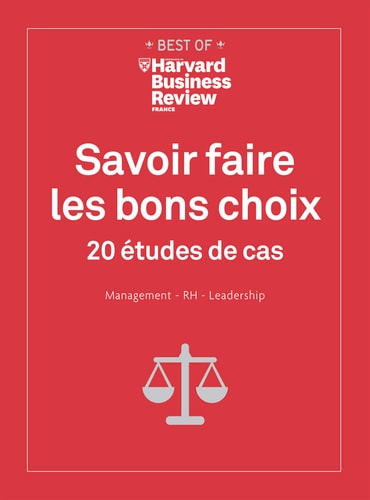 SAVOIR FAIRE LES BONS CHOIX 20 ETUDES DE CAS, de Harvard Business Review | portada del libro