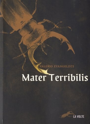 MATER TERRIBILIS, de EVANGELISTI V | portada del libro
