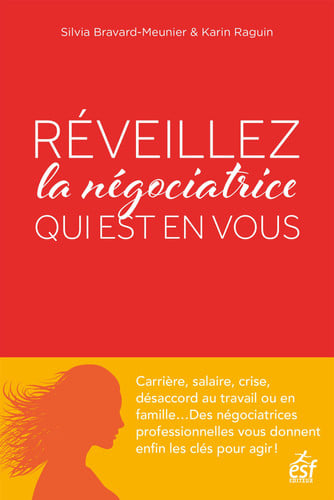 REVEILLEZ LA NEGOCIATRICE QUI EST EN VOUS, de RAGUIN KARIN | portada del libro