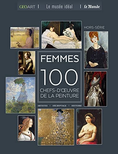 FEMMES 100 CHEFS-D'OEUVRE DE LA PEINTURE, de Sylvie Girard-Lagorce | portada del libro