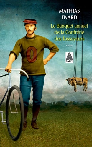 LE BANQUET ANNUEL DE LA CONFRERIE DES FOSSOYEURS, de Mathias Énard | portada del libro