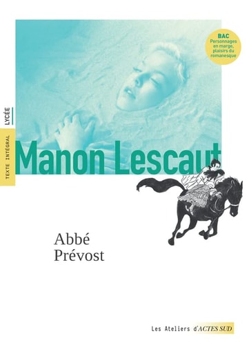 MANON LESCAUT BAC 2023 VOIES GENERALES ET TECHNOLOGIQUES, de Abbé Prévost | portada del libro