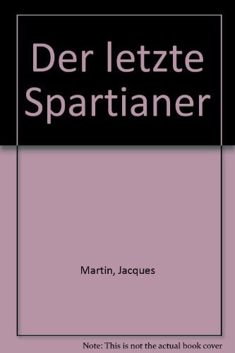 ALIX LE DERNIER SPARTIATE, de Jacques Martin | portada del libro