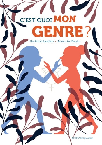 C'EST QUOI MON GENRE ?, de Hortense Lasbleis | portada del libro