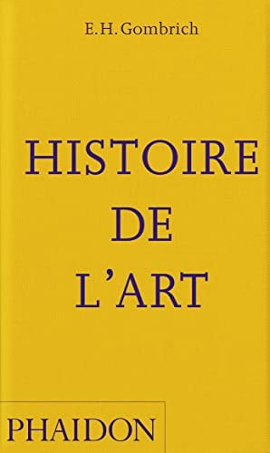 HISTOIRE DE L ART, de Ernst Hans Gombrich | portada del libro