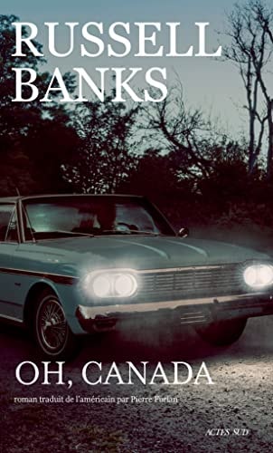 OH CANADA, de Russell Banks | portada del libro