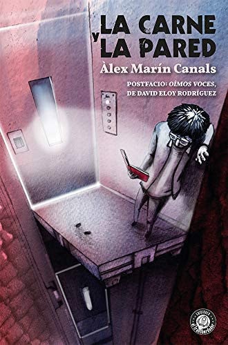 La carne y la pared, de Marín Canals | portada del libro