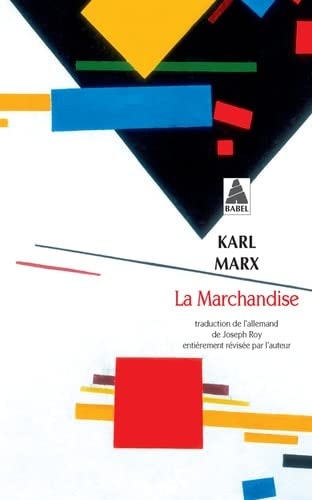 LA MARCHANDISE, de Karl Marx | portada del libro