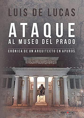 Ataque al Museo del Prado, de De lucas Ruiz | portada del libro