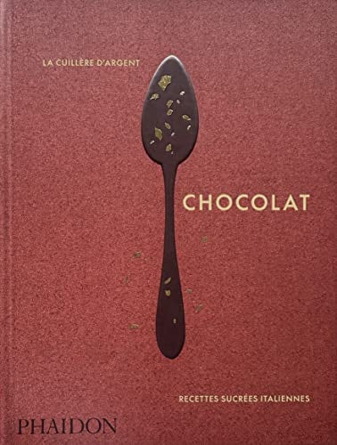 LA CUILLERE D ARGENT CHOCOLAT, de Phaidon | portada del libro
