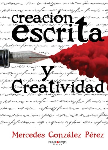 Creación escrita y creatividad, de González Pérez | portada del libro