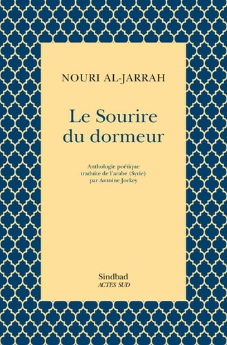 LE SOURIRE DU DORMEUR, de Nūrī al- Ǧarrāḥ | portada del libro