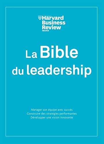 LA BIBLE DU LEADERSHIP, de Robert Daniel Austin | portada del libro