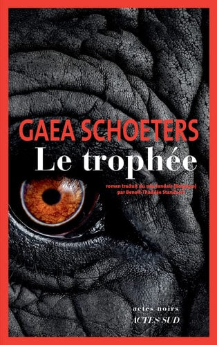 LE TROPHEE, de Gaea Schoeters | portada del libro