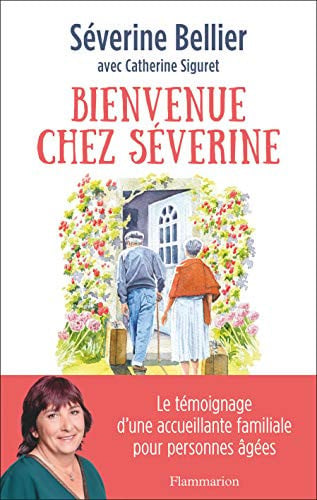 IENVENUE CHEZ SEVERINE, de BELLIER SEVERINE | portada del libro