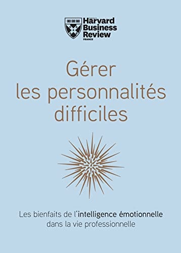 GERER LES PERSONNALITES DIFFICILES, de Collectif | portada del libro