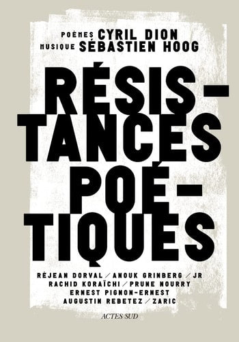 RESISTANCES POETIQUES, de Cyril Dion | portada del libro