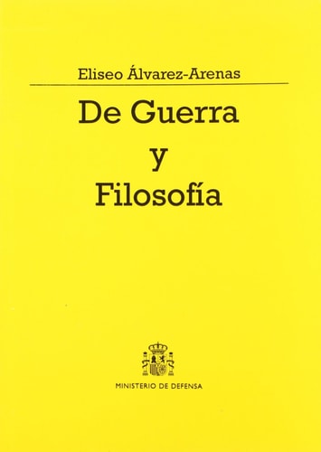 De guerra y filosofía, de Álvarez-Arenas | portada del libro