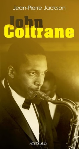 JOHN COLTRANE, de Jean-Pierre Jackson | portada del libro