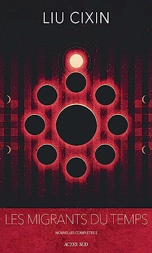 LES MIGRANTS DU TEMPS, de Cixin Liu | portada del libro