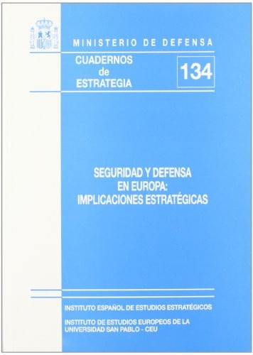 Seguridad y defensa en Europa, de Instituto Español de Estudios Estratégicos | portada del libro