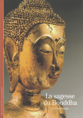 LA SAGESSE DU BOUDDHA, de Jean Boisselier | portada del libro