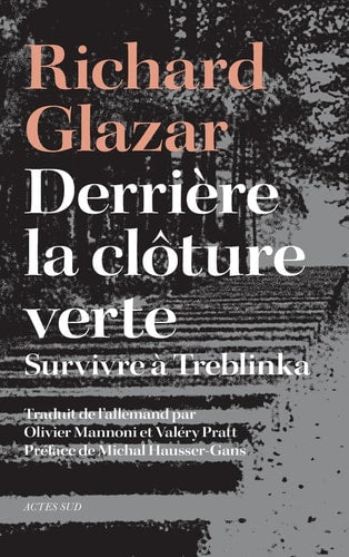 DERRIERE LA CLOTURE VERTE, de Richard Glazar | portada del libro