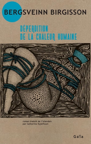 DEPERDITION DE LA CHALEUR HUMAINE, de Bergsveinn Birgisson | portada del libro
