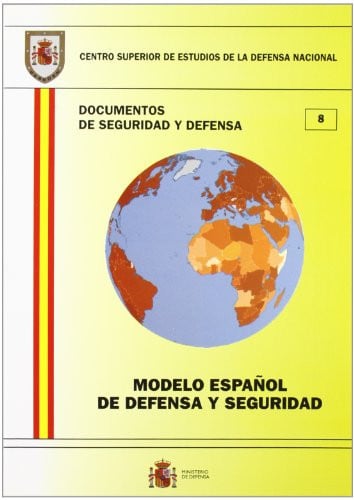 Modelo español de defensa y seguridad, de Centro Superior de Estudios de la Defensa Nacional (Spain) | portada del libro