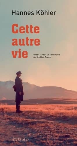 CETTE AUTRE VIE, de Hannes Köhler | portada del libro