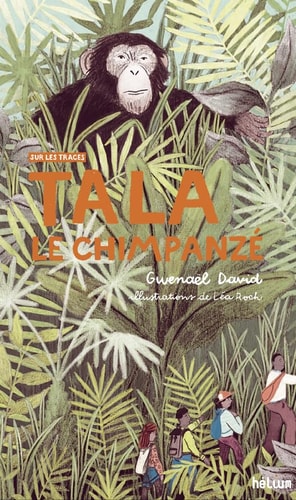 TALA LE CHIMPANZE, de Gwenaël David | portada del libro