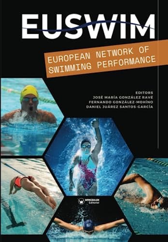 EUSWIM EUROPEAN NETWORK OF SWIMMING PERFORMANCE, de GONZALEZ RAVE | portada del libro