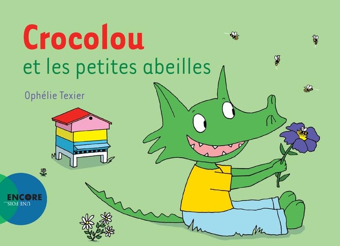CROCOLOU ET LES PETITES ABEILLES, de Ophélie Texier | portada del libro