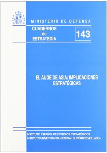 El auge de Asia, de Spain. Ministerio de Defensa. Secretaría General Técnica | portada del libro