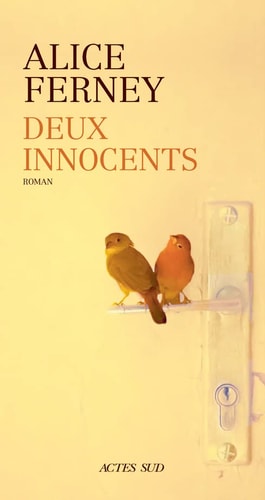 DEUX INNOCENTS, de Alice Ferney | portada del libro